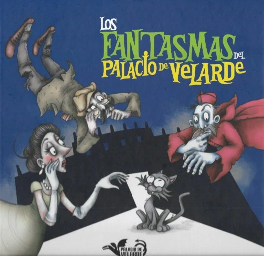 El cuento: Los fantasmas de Velarde